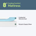 8-inch cooling comfort mattress with cooling gel memory foam and dynamic support base for optimal sleep quality.